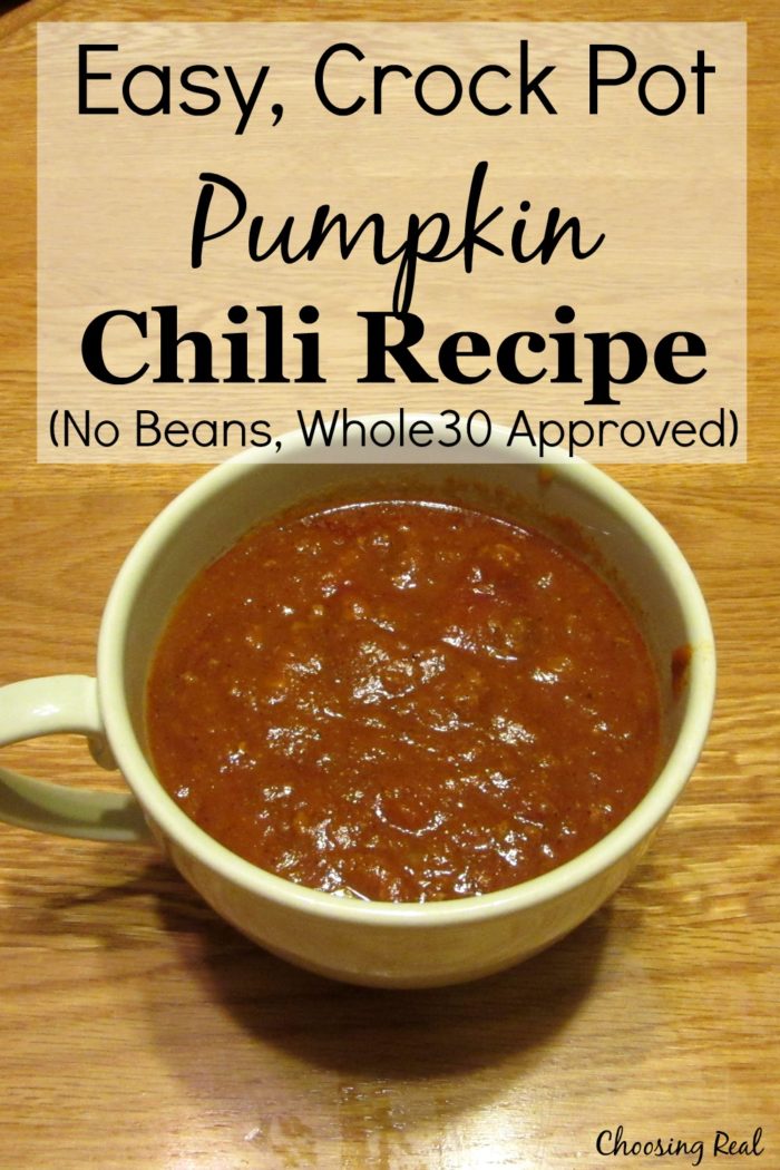 This easy, crock pot pumpkin chili recipe is Whole30 compliant, and my kids love it.