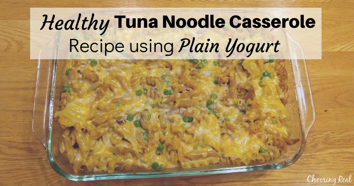 Healthy tuna noodle casserole recipe using plain yogurt